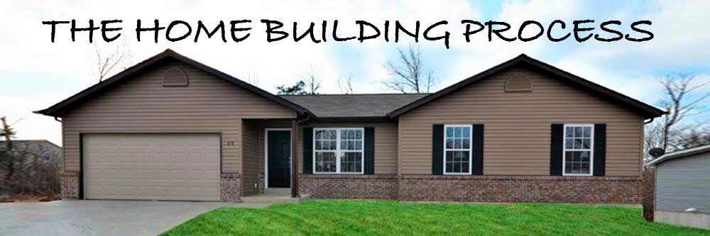 Home Building Process with Cannon Builders